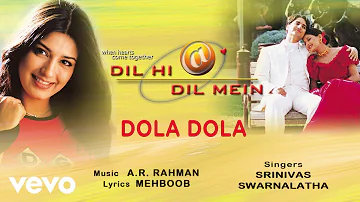 A.R. Rahman - Dola Dola Best Audio Song|Dil Hi Dil Mein|Sonali Bendre|Srinivas