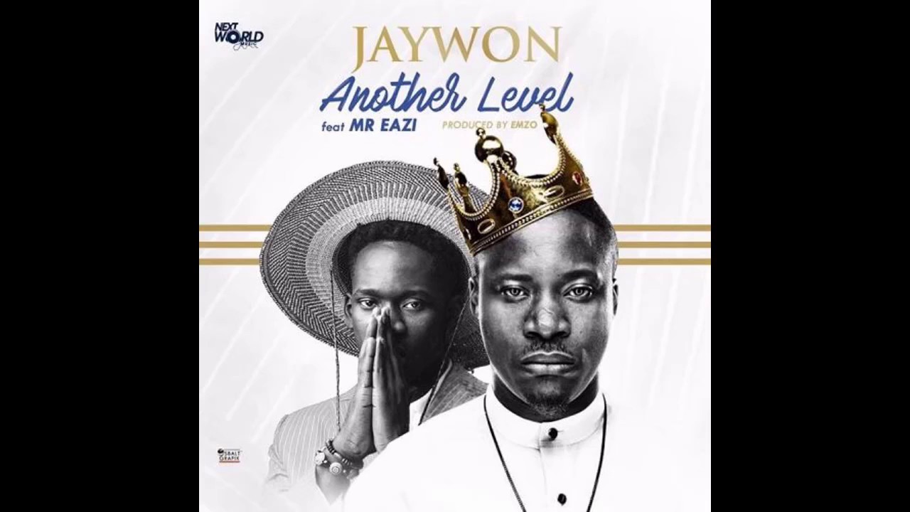 Download Jaywon ft  Mr Eazi – Another Level
