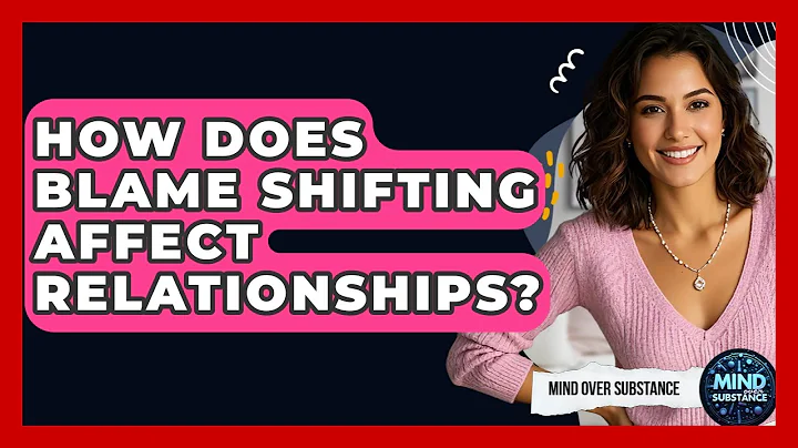 How Does Blame Shifting Affect Relationships? - Mind Over Substance