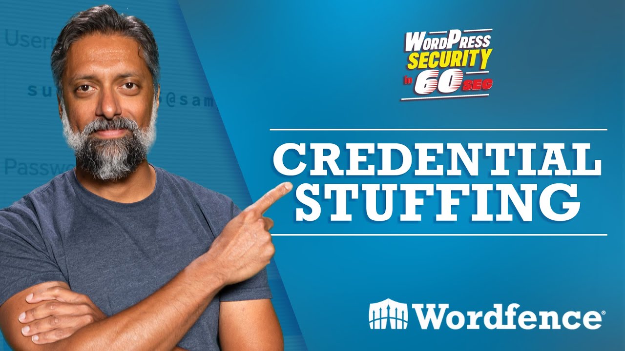 Credential Stuffing Attacks Explained! - WordPress Security In 60 ...