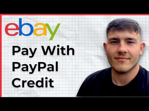 Why Is Ebay Not Letting Me Use Paypal Credit