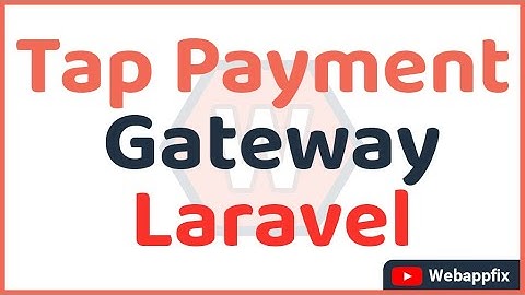 Tap Payment Gateway | Laravel Payment Gateway Tutorial | Tap Payment Create Charge Refund | Example