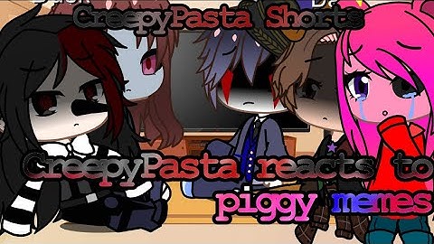 CreepyPasta reacts to Piggy || CreepyPasta Shorts