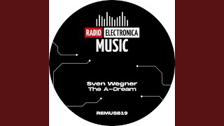 The A-Dream (Extended Mix)