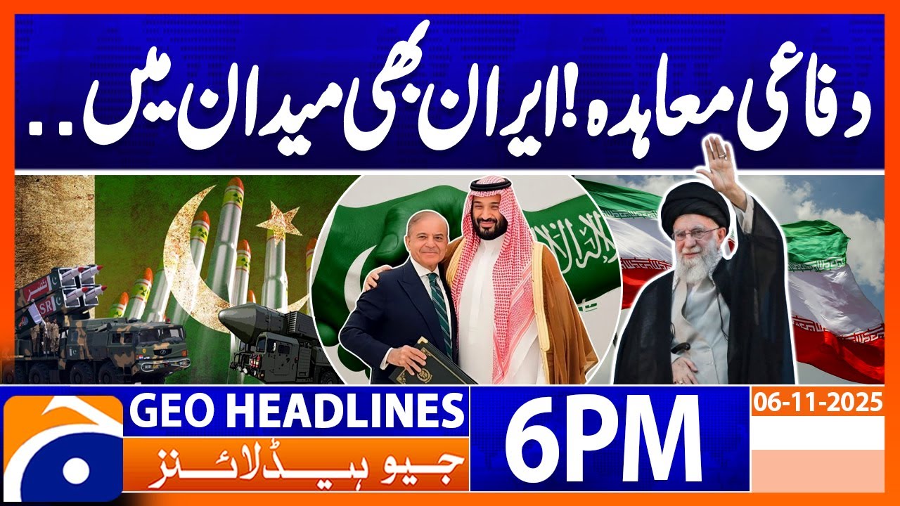 Geo News Headlines 6 PM | 6th November 2025