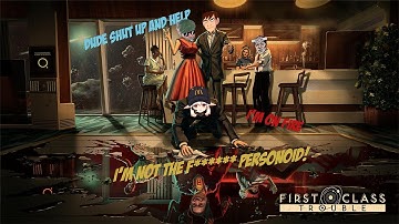 I forced my friends to play this game. We have trust issues | First Class Trouble