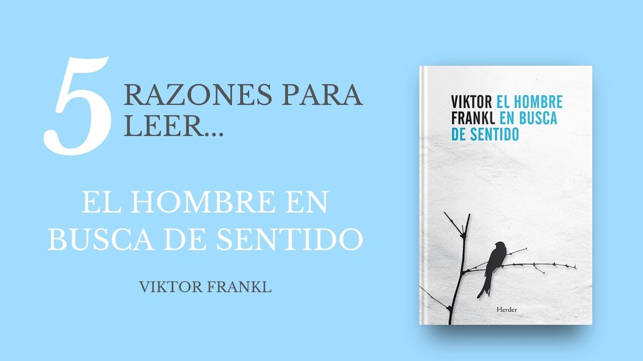 5 razones para leer «El hombre en busca de sentido», de Viktor