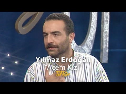 Yılmaz Erdoğan'dan Acem Kızı Türküsü (1995) | TRT Arşiv