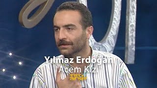 Yılmaz Erdoğan'dan Acem Kızı Türküsü (1995) | TRT Arşiv