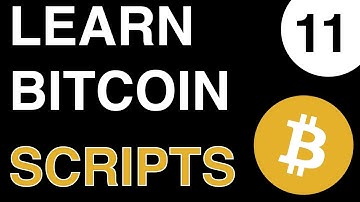 Bitcoin: ScriptSig And ScriptPubKey Terminology - Part11