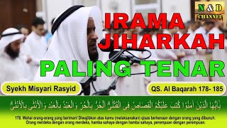 IRAMA JIHARKAH PALING TENAR - Syekh Misyari Rasyid