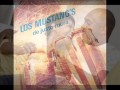 Los Mustang´s De Justo Mora - Ríe Corazón - Cantautor - Jesús Plaza