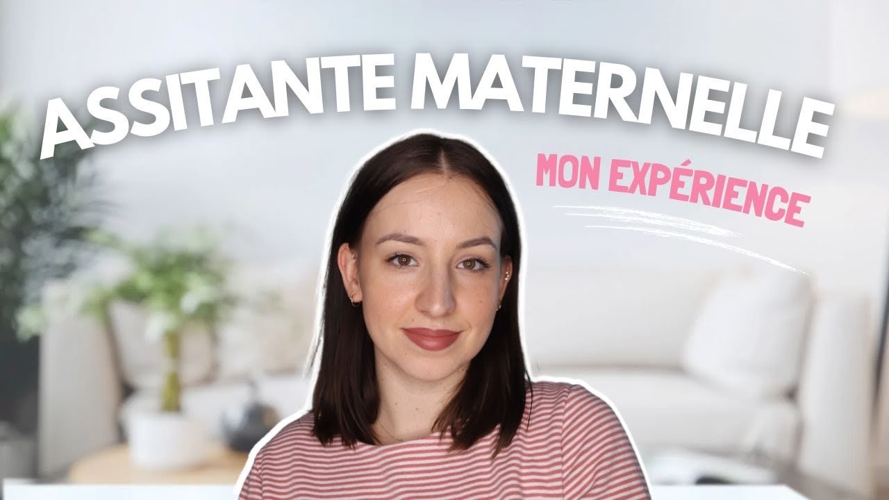 Assistante maternelle | mon expérience, les démarches, pajemploi...