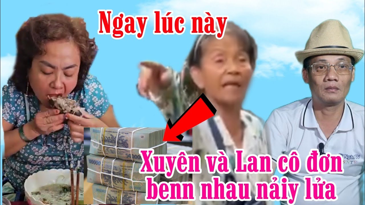 Ngay lúc này Xuyến và Lan cô đơn quất nhau nảiy lửa 
