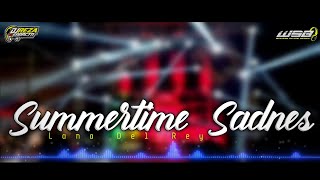 DJ SLOW BASS || SUMMERTIME SADNES || REZA FUNDURACTION ( WSB )