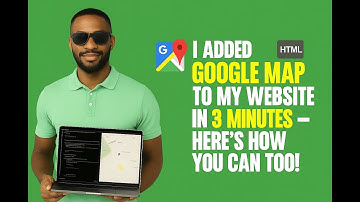 I Added Google Map to My Website in 3 Minutes — Here’s How You Can Too!