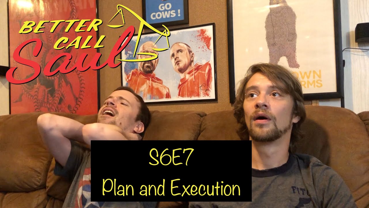 BETTER CALL SAUL Season 6 Episode 7 "Plan and Execution" Reaction/Review