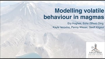 Modelling volatile behaviour in magmas IAVCEI workshop: Part 1 - Introduction