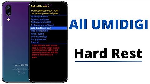 Hard Reset UMIDIGI - Factory Reset
