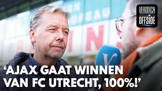 Valentijn Driessen voorafgaand aan FC Utrecht-Ajax: 'Ajax gaat winnen, 100%!' | VERONICA OFFSIDE