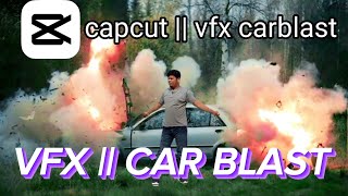 how to Make trending car blast VFX reels Tutorial | capcut video Editing in #capcut #vfx