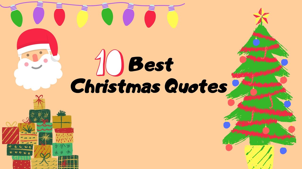 Top 10 Christmas Quotes Quotes for Christmas Best Christmas Quotes