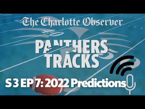 Panthers Tracks podcast: 2022 Predictions
