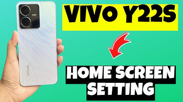Vivo Y22s Home screen Setting || Change Home screen layout