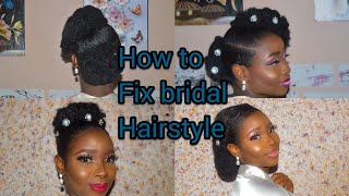 How to fix/style bridalhair|bridalhairstylewithkinky #naturalbridalhairstyles #bridalhairupdo #gelup