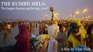 The Kumbh Mela - The Largest Human Festival - Trailer 