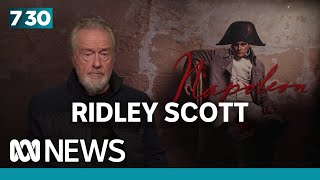 Ridley Scott on on Napoleon and reuniting with Joaquin Phoenix | 7.30