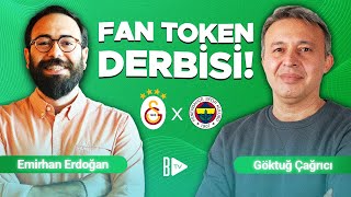 Fenerbahçe  Galatasaray derbisi: Fan tokenlerde neler olacak?