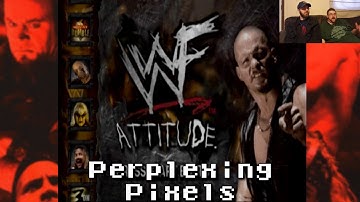 Perplexing Pixels: WWF Attitude (Dreamcast) (review/commentary) Ep214