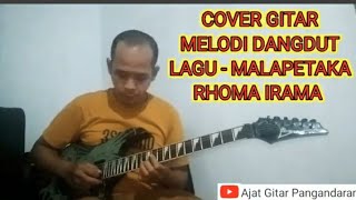 Malapetaka | Rhoma Irama | Guitar Cover @Ajat_Gitar_Pangandaran