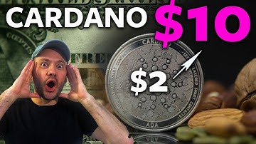 CARDANO (ADA) to $10! (Price Prediction  - Q4 2021 Bull case w/charts)