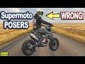 Supermoto posers  stop wearing dirt bike helmets and goggles