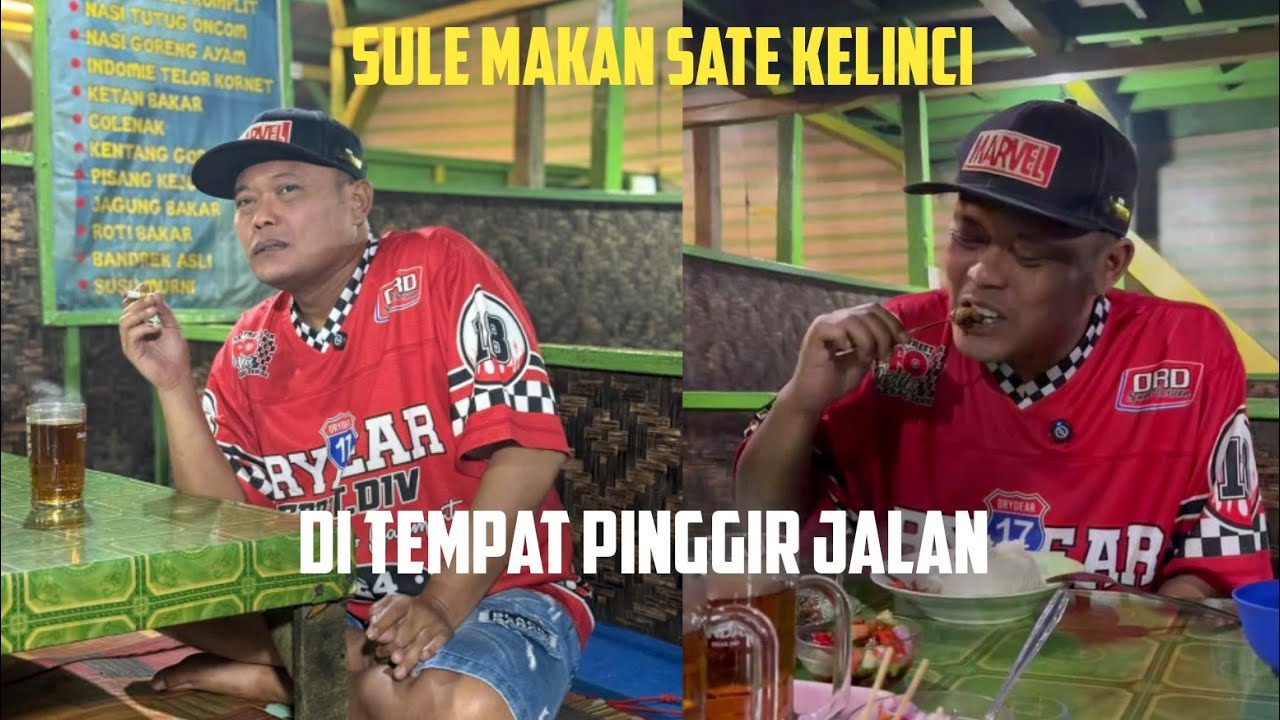 SULE MAKAN SATE KELINCI, DI TEMPAT PINGGIR JALAN