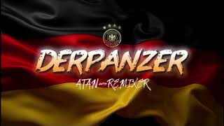 Derpanzer🇩🇪 - Atan Remixer Ft. Jemba - 