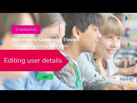 Editing user details on Cambridge Elevate