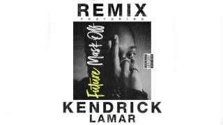 [Lyrics] Future - Mask Off (Remix) ft. Kendrick Lamar