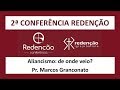 Aliancismo: de onde veio? - Pr. Marcos Granconato