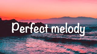 Jonas Blue - Perfect melody (Lyrics)