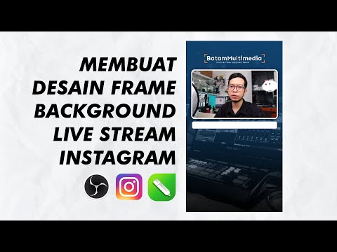 Cara Membuat Desain Frame Untuk Live Streaming Instagram IG Via OBS Studio - Desain Pake Corel Draw