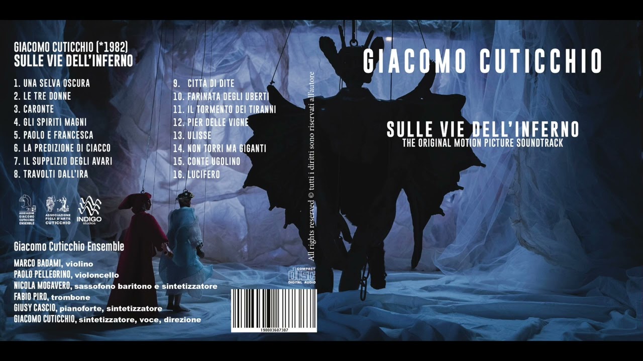 Giacomo Cuticchio - Sulle vie dell'Inferno (Full Album)