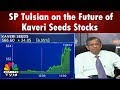 Sp tulsian on the future of kaveri seeds stocks  cnbc tv18