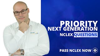 Clinical Judgement on the Next Generation NCLEX