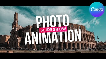Photo Slideshow Animation Effect - Canva Tutorial