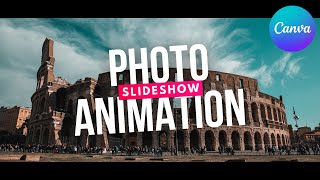 Photo Slideshow Animation Effect - Canva Tutorial screenshot 5