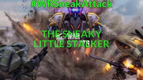 War Robots - #WRSneakAttack
