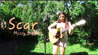 Scar- Missy Higgins Cover